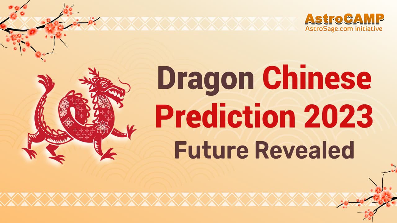 Dragon Chinese Horoscope 2023