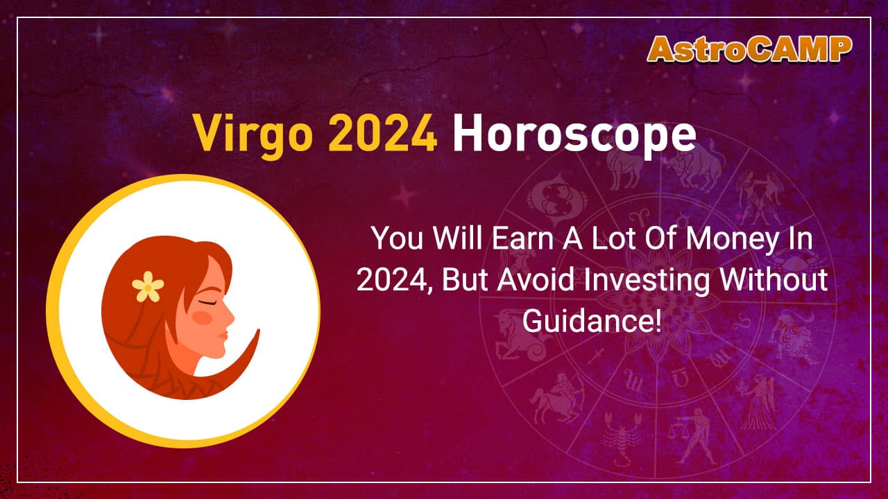 Virgo 2024 Horoscope