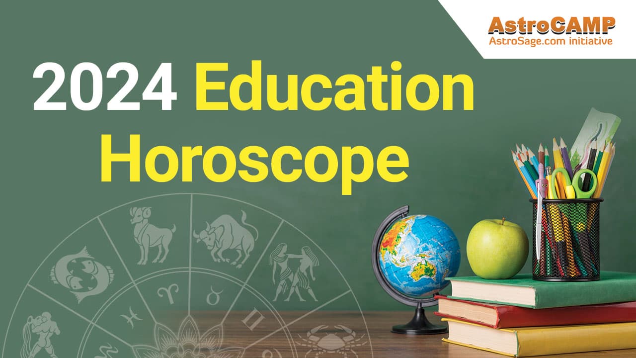 2024 Education Horoscope