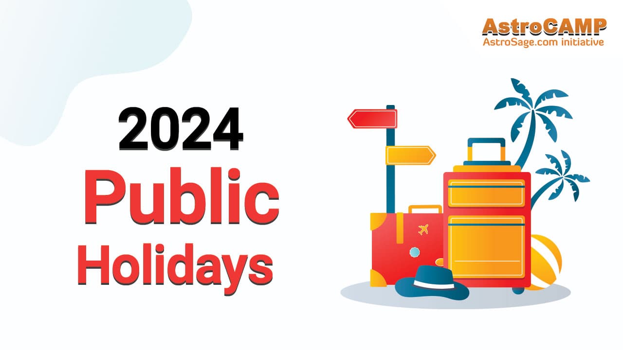 Check Out The List Of 2024 Public Holidays!